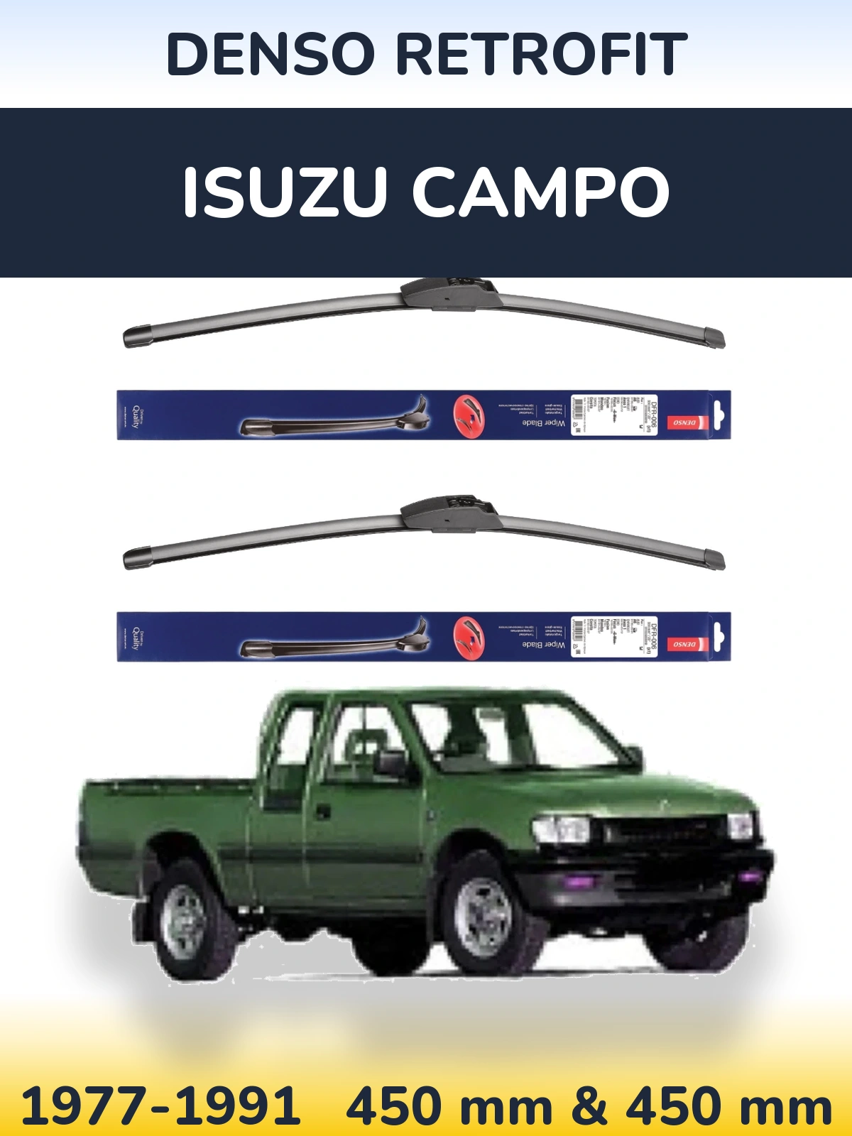 Комплект передніх щіток Denso Retrofit 450 & 450 мм для Isuzu Campo 1977-1991