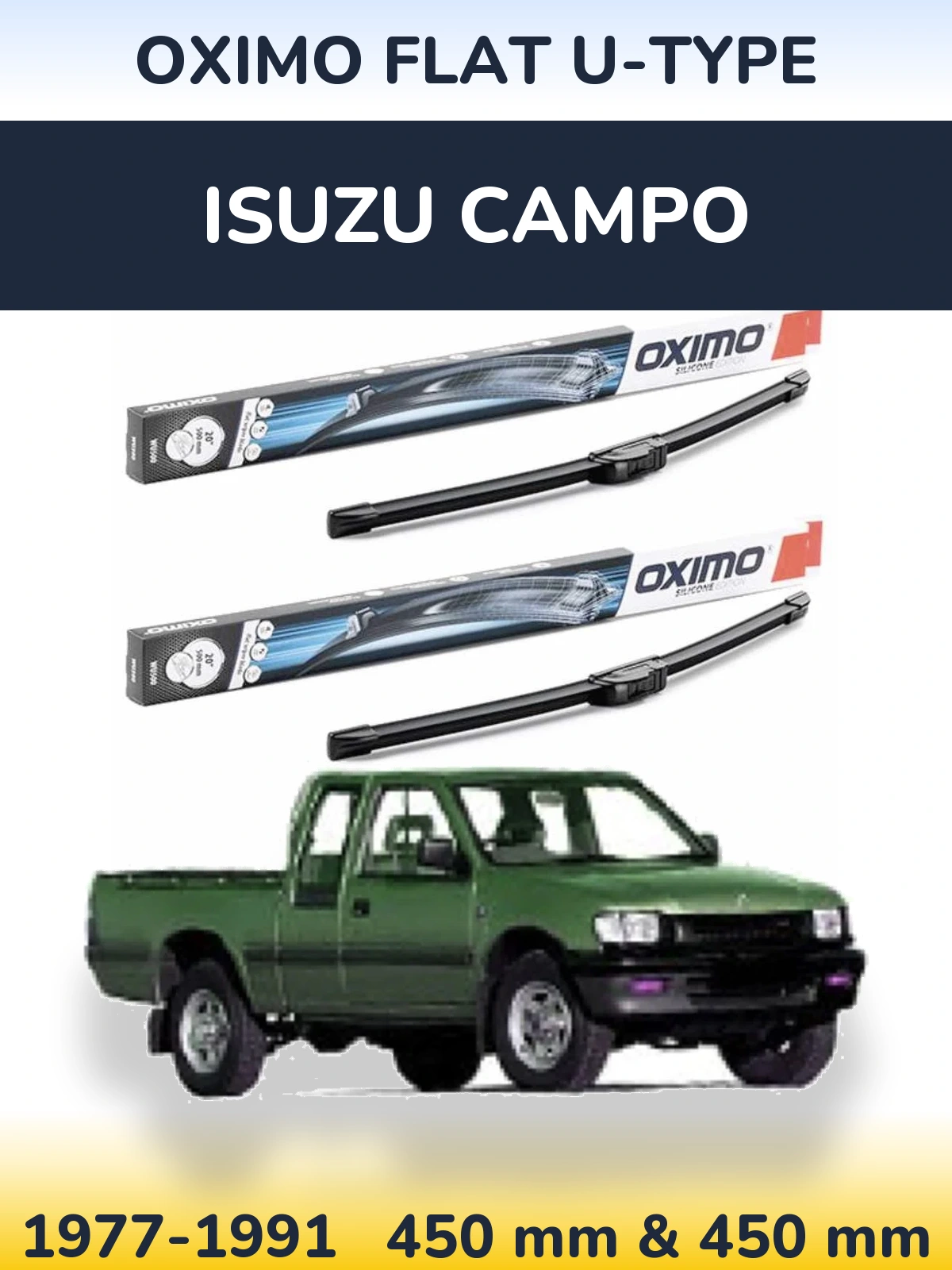 Komplet przednich wycieraczek Oximo Flat U-type 450 & 450 mm do Isuzu Campo 1977-1991
