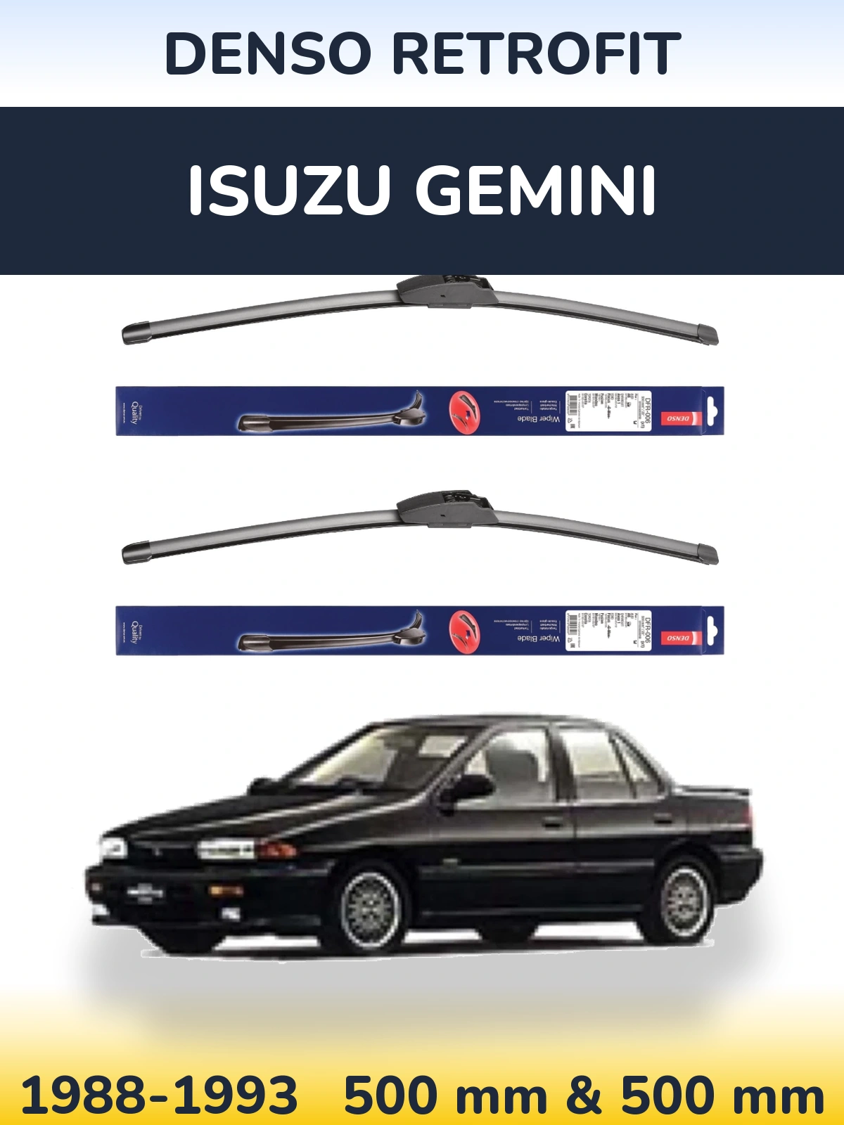 Комплект передних дворников Denso Retrofit 500 & 500 мм для Isuzu Gemini 1988-1993