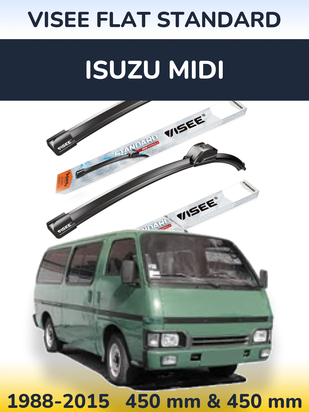 Komplet przednich wycieraczek VISEE FLAT STANDARD 450 & 450 mm do Isuzu Midi 1988-2015