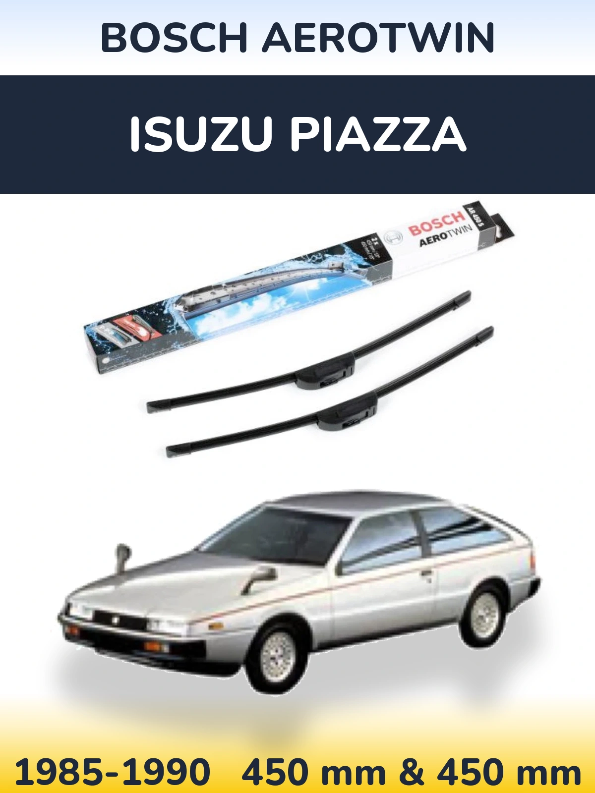 Комплект передніх щіток BOSCH AeroTwin 450 & 450 мм для Isuzu Piazza 1985-1990