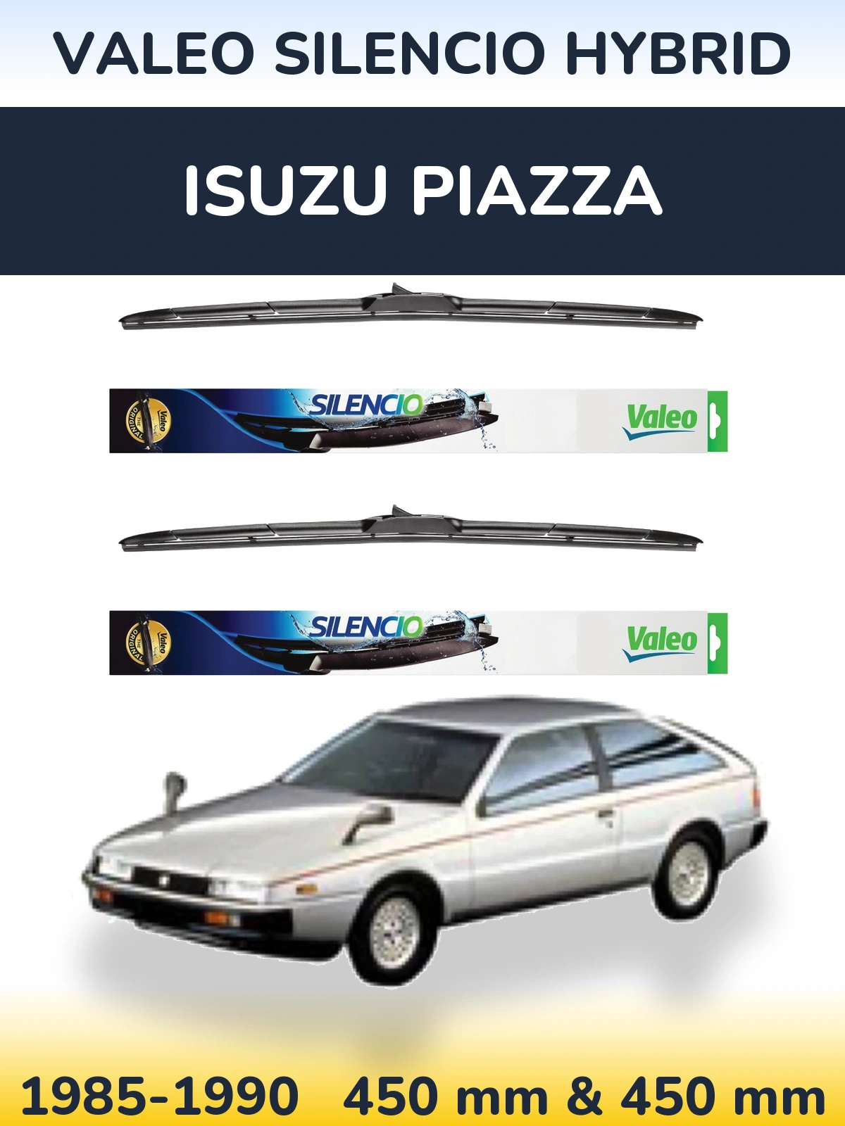 Комплект передніх щіток Valeo Silencio Hybrid 450 & 450 мм для Isuzu Piazza 1985-1990