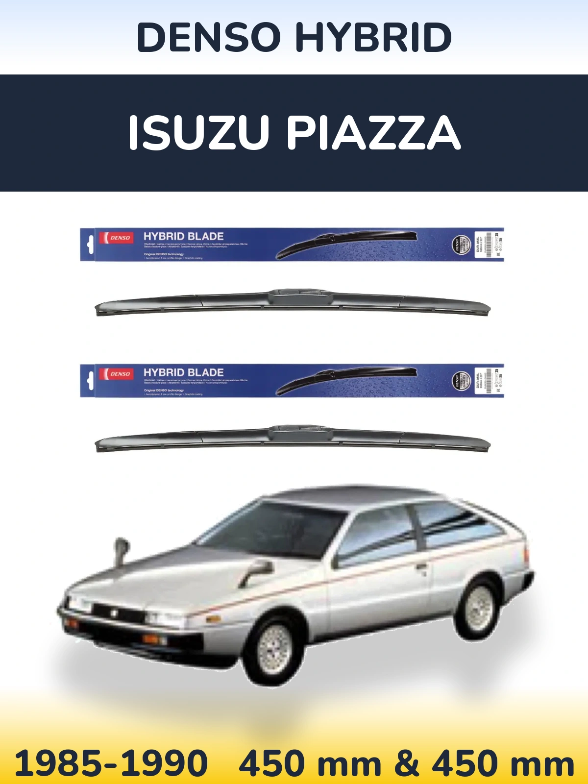 Комплект передних дворников Denso Hybrid 450 & 450 мм для Isuzu Piazza 1985-1990