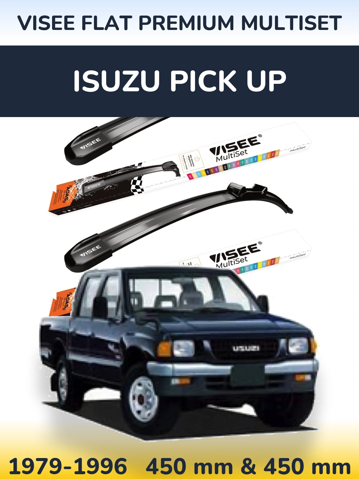 Комплект передніх щіток VISEE FLAT PREMIUM MultiSet 450 & 450 мм для Isuzu Pick Up 1979-1996