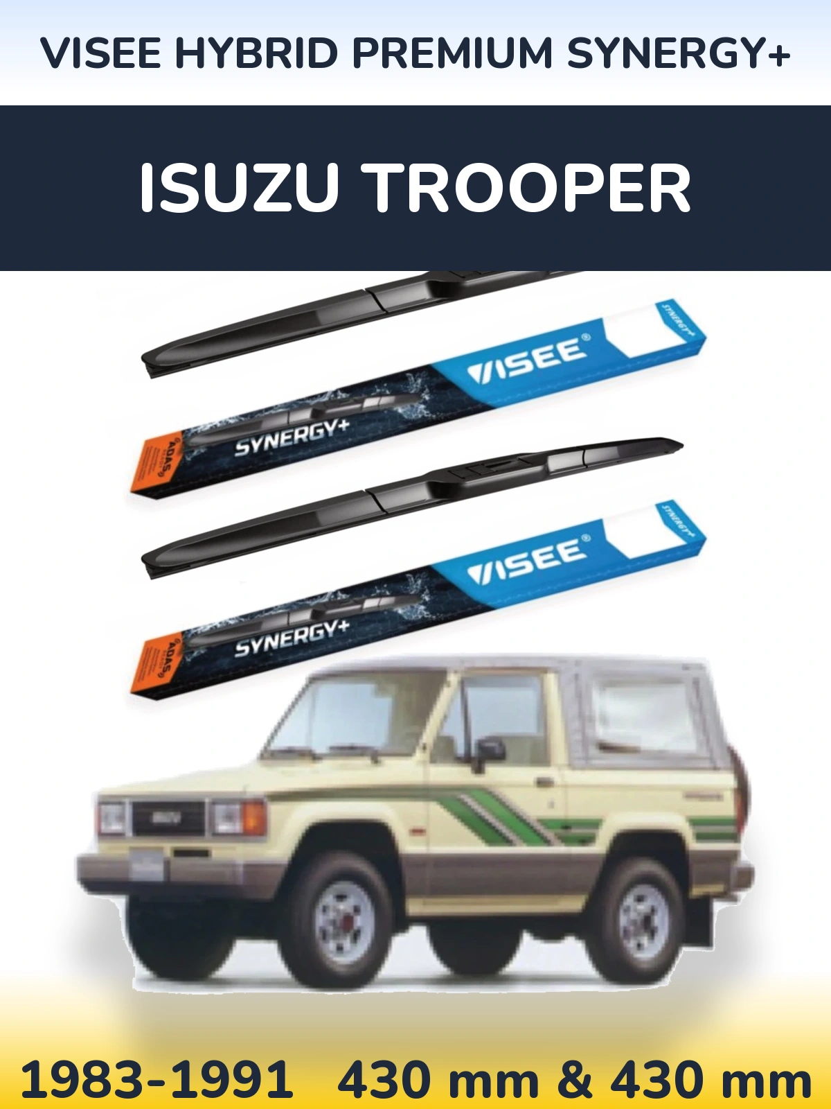 Komplet przednich wycieraczek VISEE HYBRID PREMIUM SYNERGY+ 430 & 430 mm do Isuzu Trooper 1983-1991