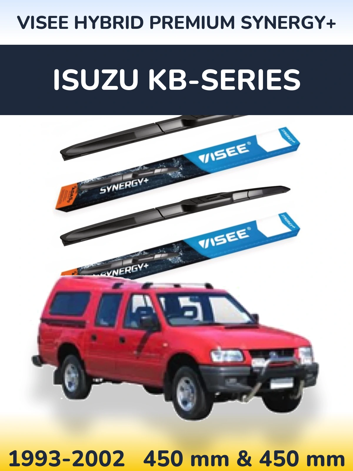 Front wiper blade set VISEE HYBRID PREMIUM SYNERGY+ 450 & 450 mm for Isuzu KB-Series 1993-2002