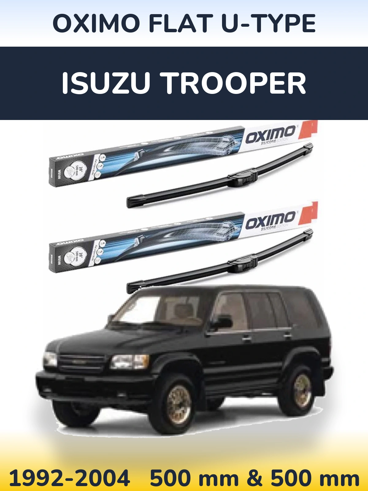 Front wiper blade set Oximo Flat U-type 500 & 500 mm for Isuzu Trooper 1992-2004