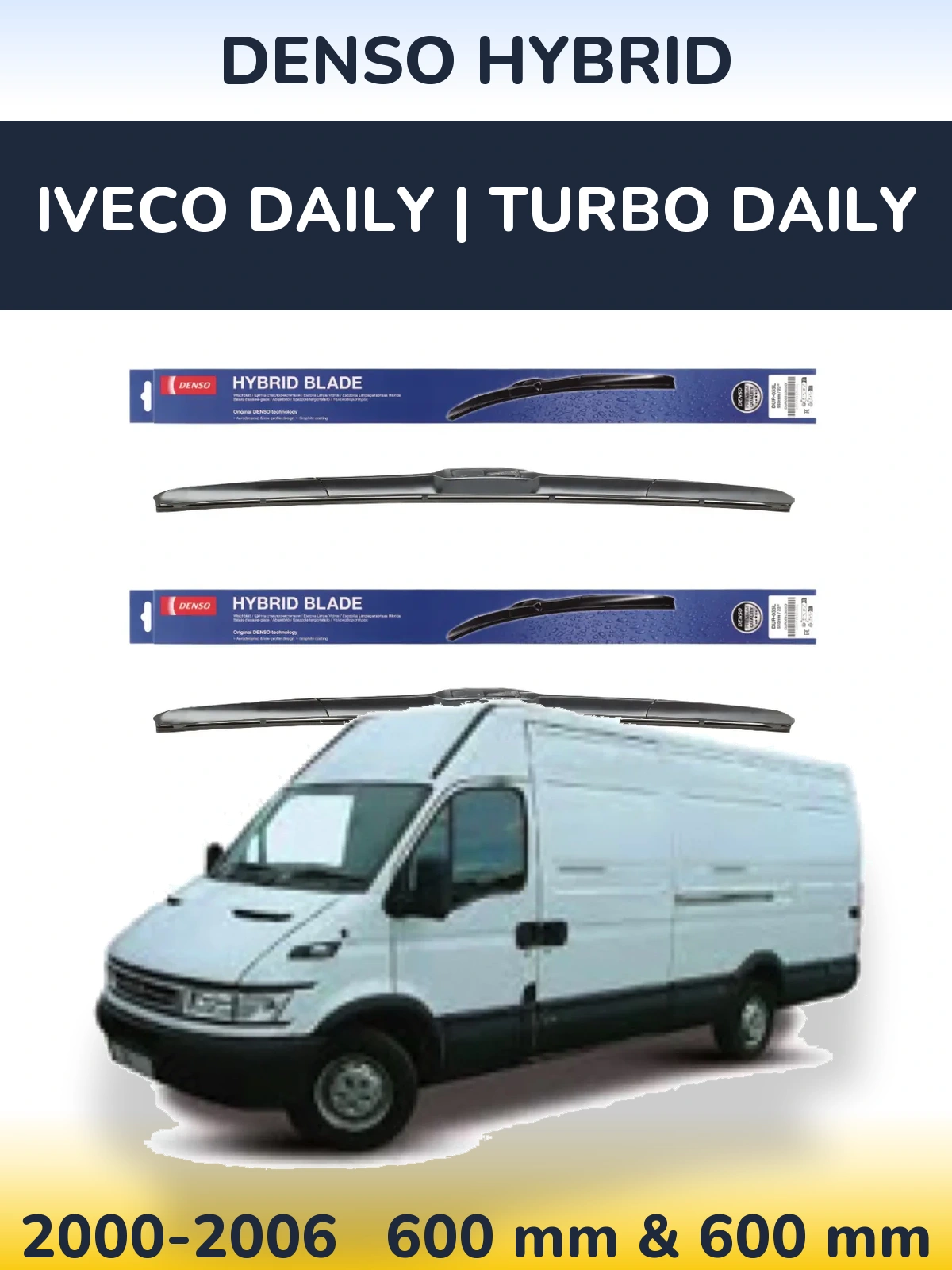 Front wiper blade set Denso Hybrid 600 & 600 mm for Iveco Daily | Turbo Daily 2000-2006
