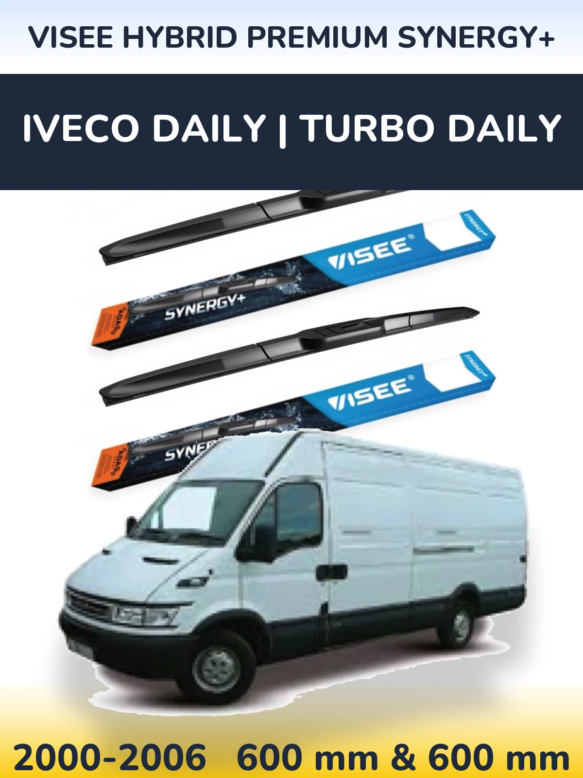 Komplet przednich wycieraczek VISEE HYBRID PREMIUM SYNERGY+ 600 & 600 mm do Iveco Daily | Turbo Daily 2000-2006
