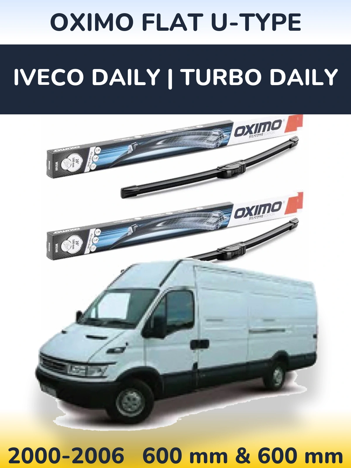 Front wiper blade set Oximo Flat U-type 600 & 600 mm for Iveco Daily | Turbo Daily 2000-2006