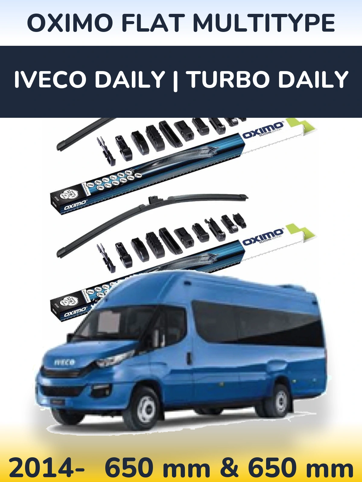 Front wiper blade set Oximo Flat MultiTypee 650 & 650 mm for Iveco Daily | Turbo Daily 2014-2026