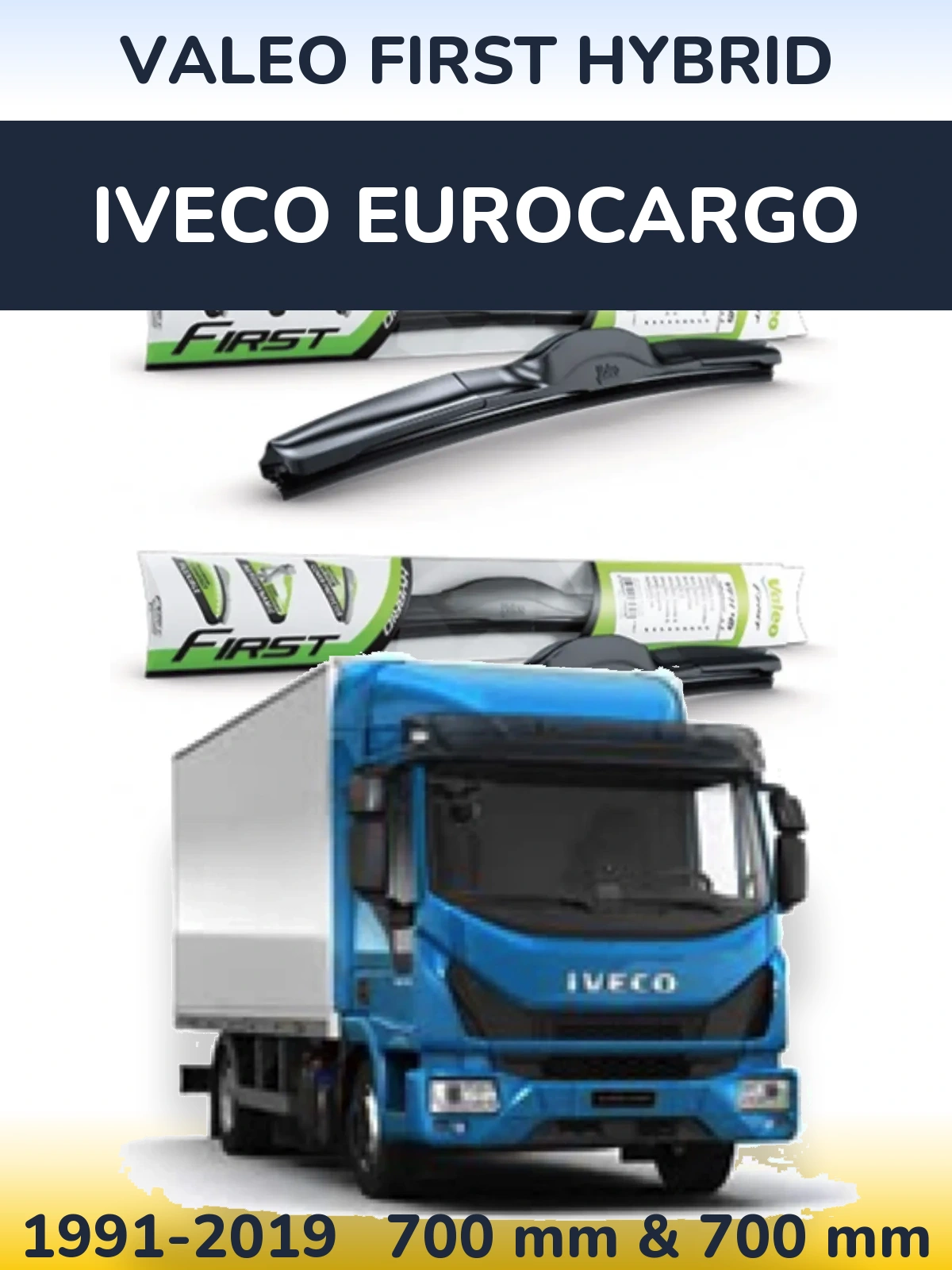 Komplet przednich wycieraczek Valeo First Hybrid 700 & 700 mm do Iveco EuroCargo 1991-2019