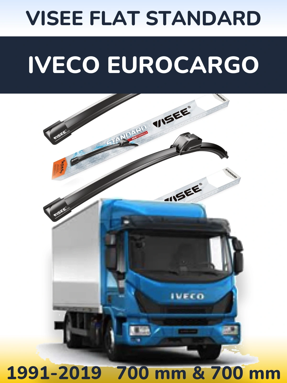 Front wiper blade set VISEE FLAT STANDARD 700 & 700 mm for Iveco EuroCargo 1991-2019