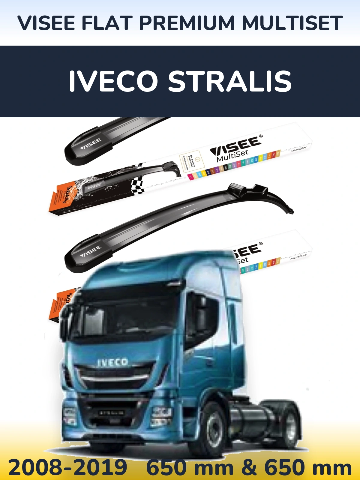 Komplet przednich wycieraczek VISEE FLAT PREMIUM MultiSet 650 & 650 mm do Iveco Stralis 2008-2019