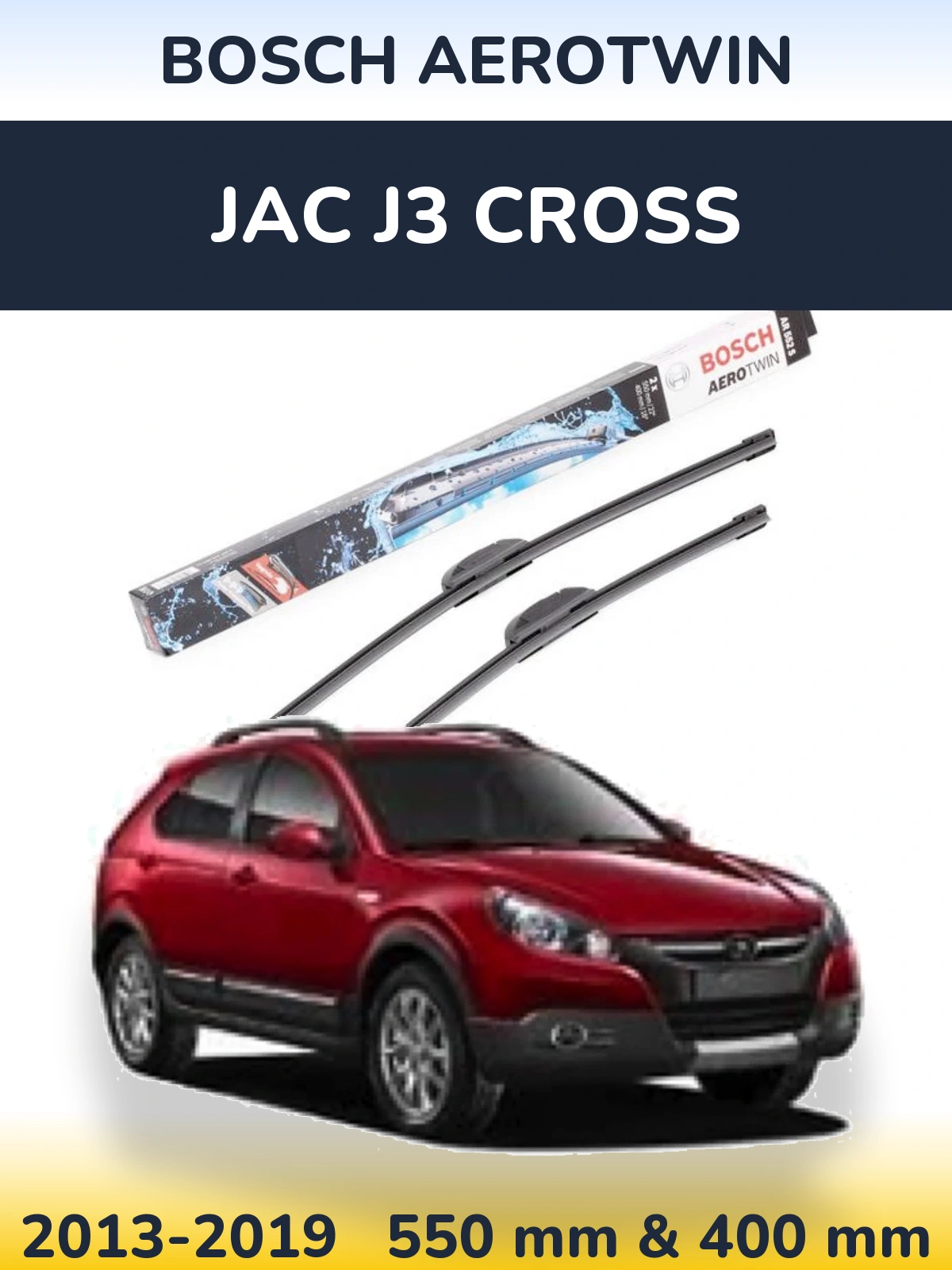 Front wiper blade set BOSCH AeroTwin 550 & 400 mm for JAC J3 Cross 2013-2019