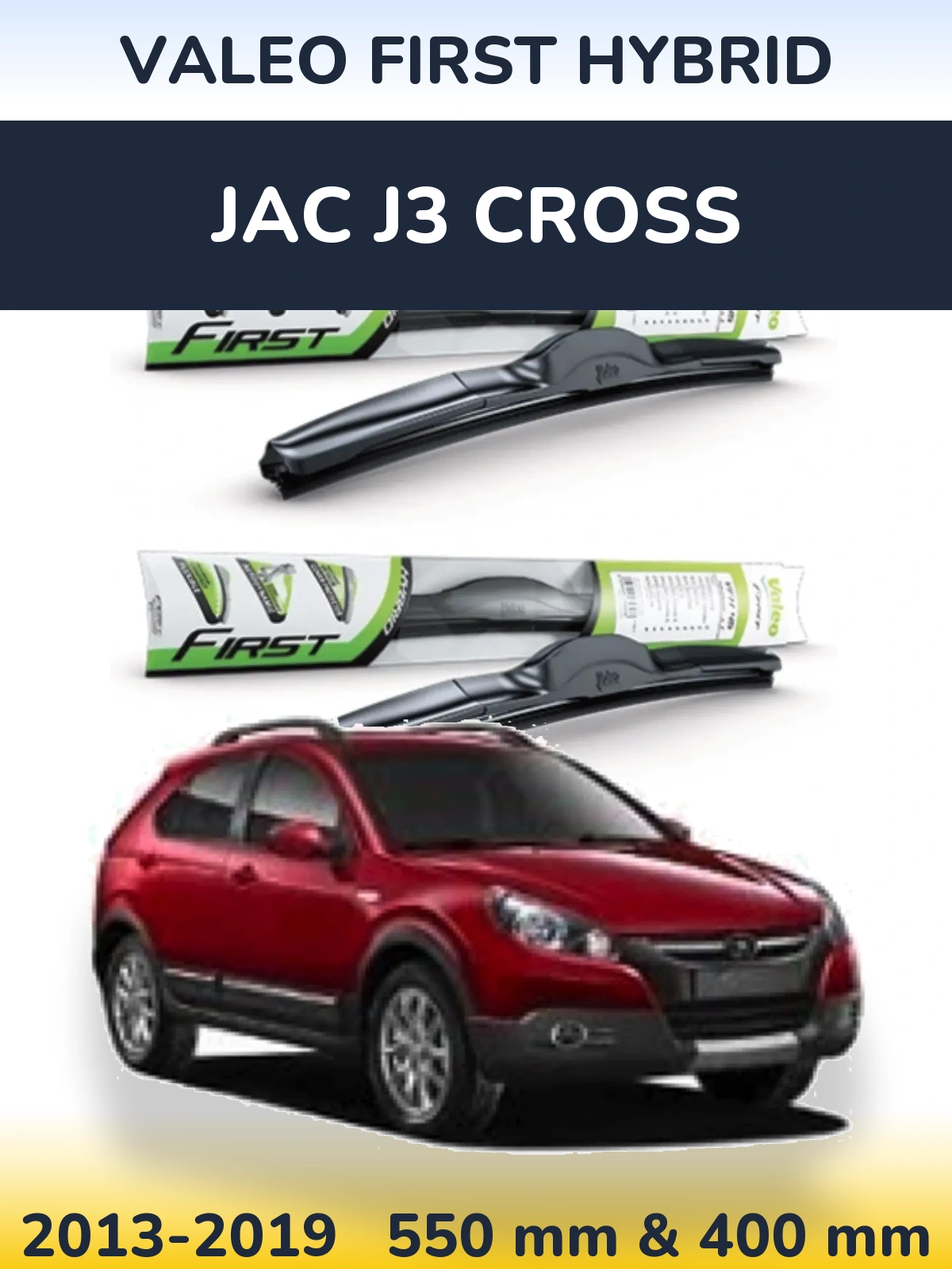 Комплект передних дворников Valeo First Hybrid 550 & 400 мм для JAC J3 Cross 2013-2019