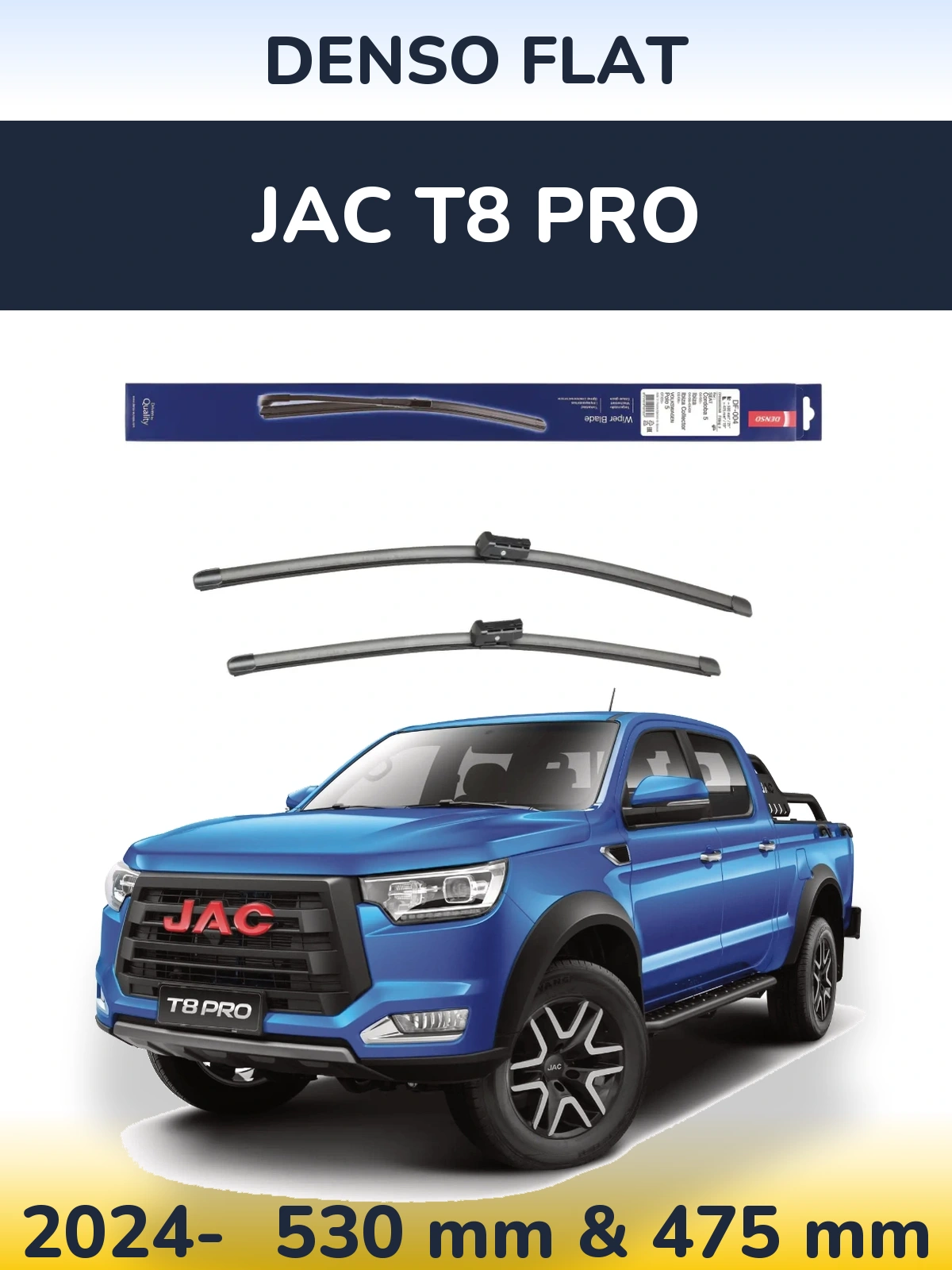 Komplet przednich wycieraczek Denso Flat 530 & 475 mm do JAC T8 Pro 2024-2026
