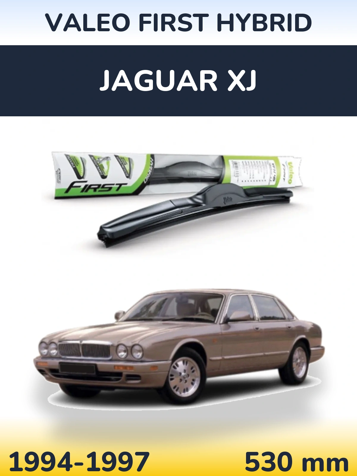 Front wiper blade Valeo First Hybrid 530 mm for Jaguar XJ 1994-1997