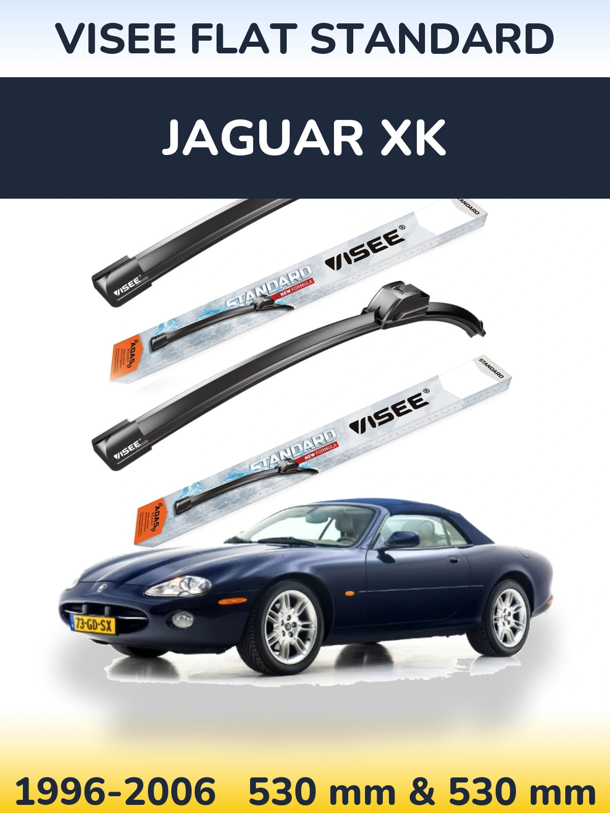Front wiper blade set VISEE FLAT STANDARD 530 & 530 mm for Jaguar XK 1996-2006