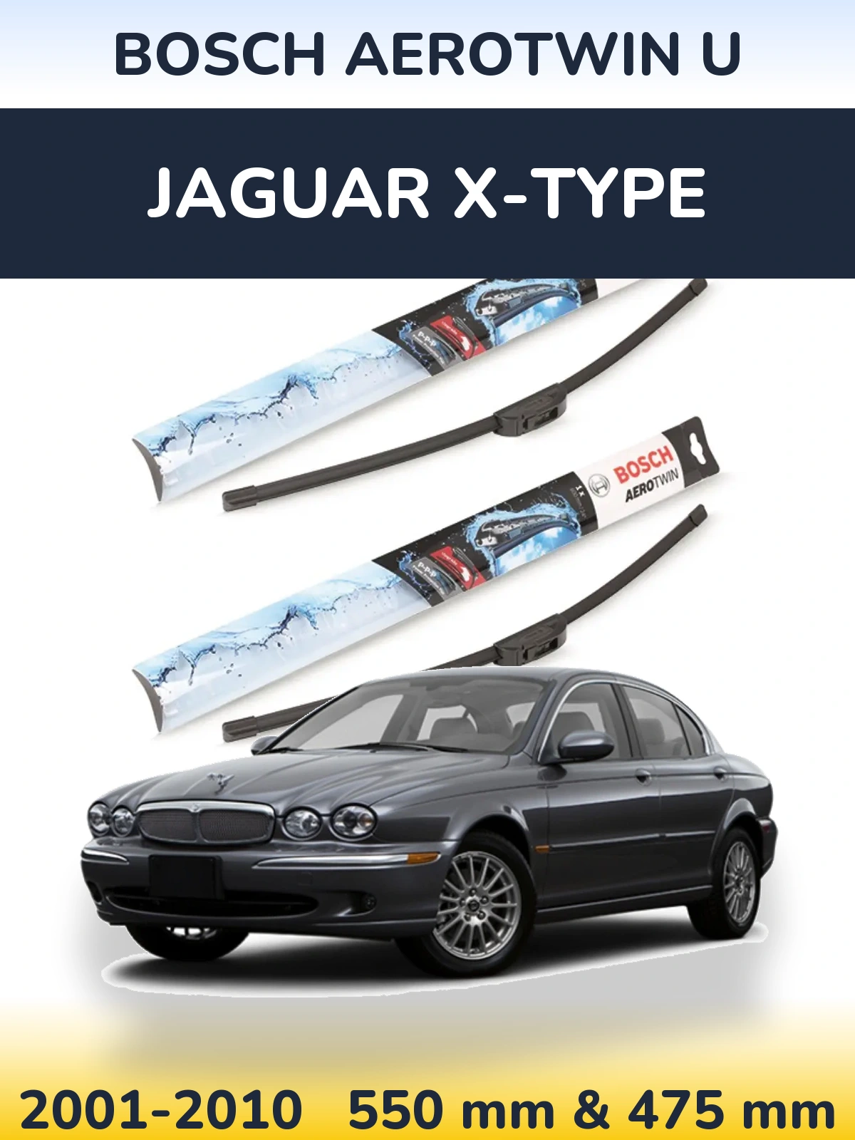 Komplet przednich wycieraczek BOSCH AeroTwin U 550 & 475 mm do Jaguar X-Type 2001-2010