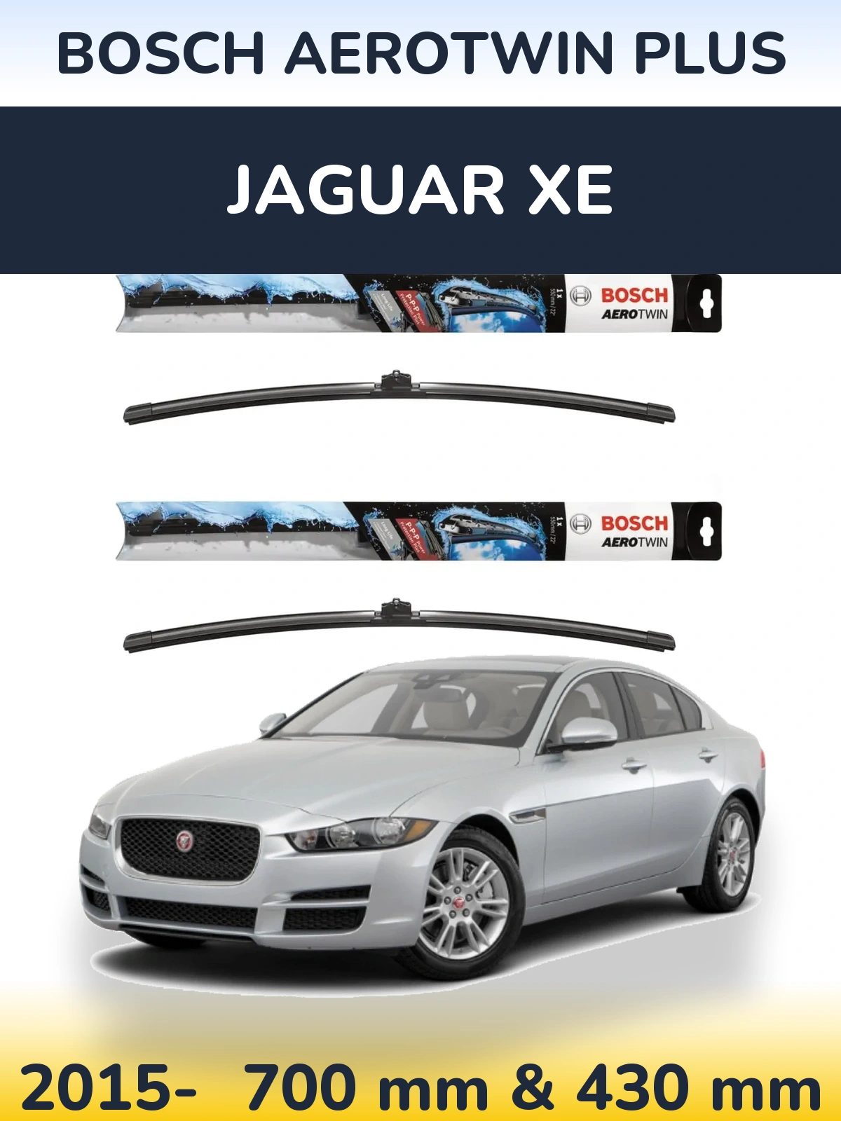 Front wiper blade set BOSCH AeroTwin Plus 700 & 430 mm for Jaguar XE 2015-2026