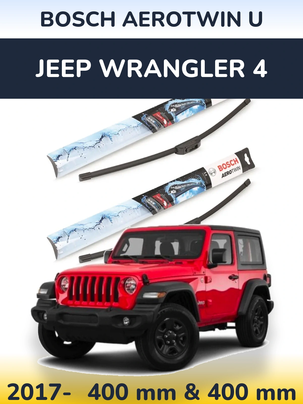 Комплект передних дворников BOSCH AeroTwin U 400 & 400 мм для Jeep Wrangler 4 2017-2026
