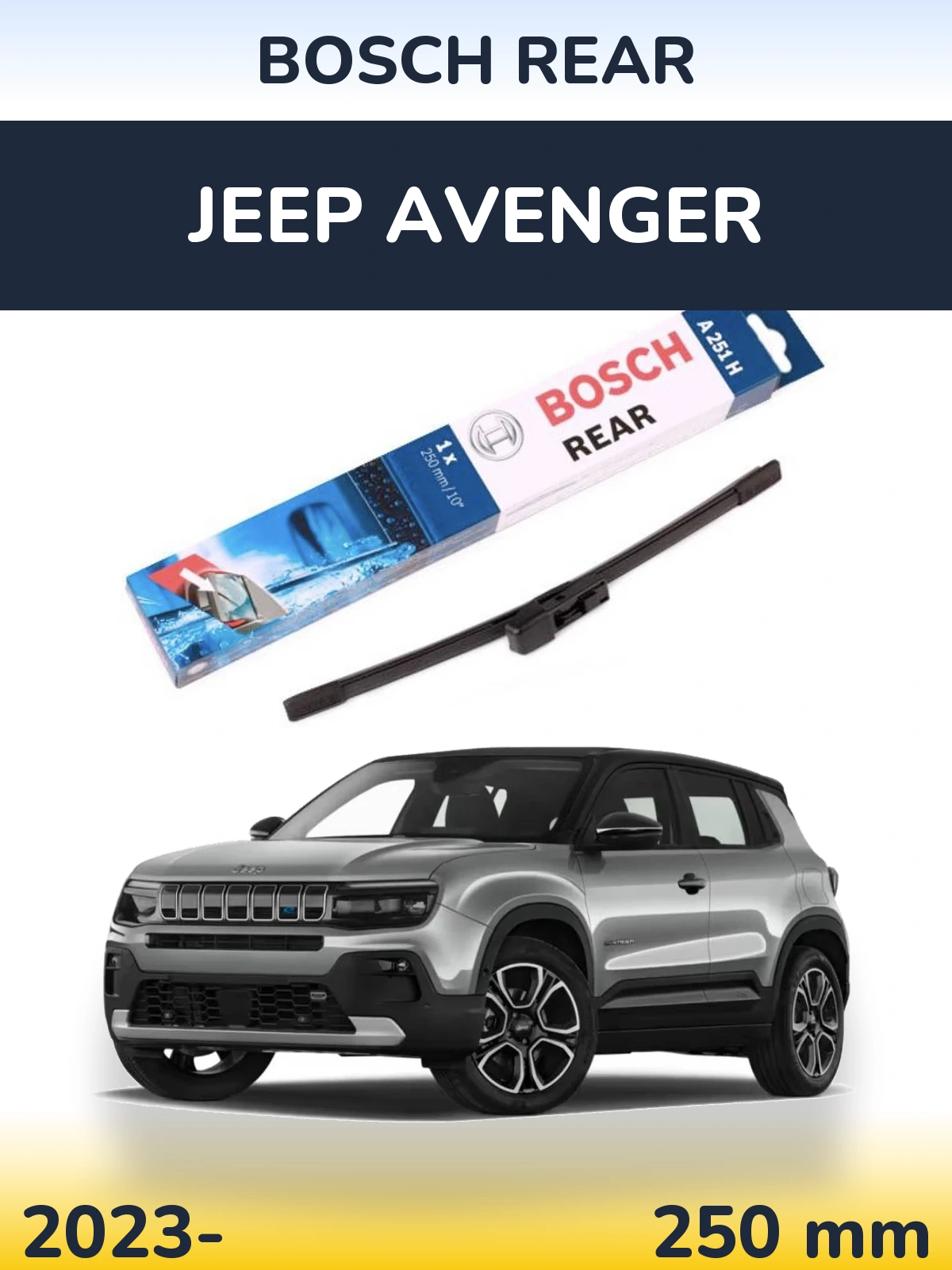 Задний дворник BOSCH Rear 250 мм для Jeep Avenger 2023-2026