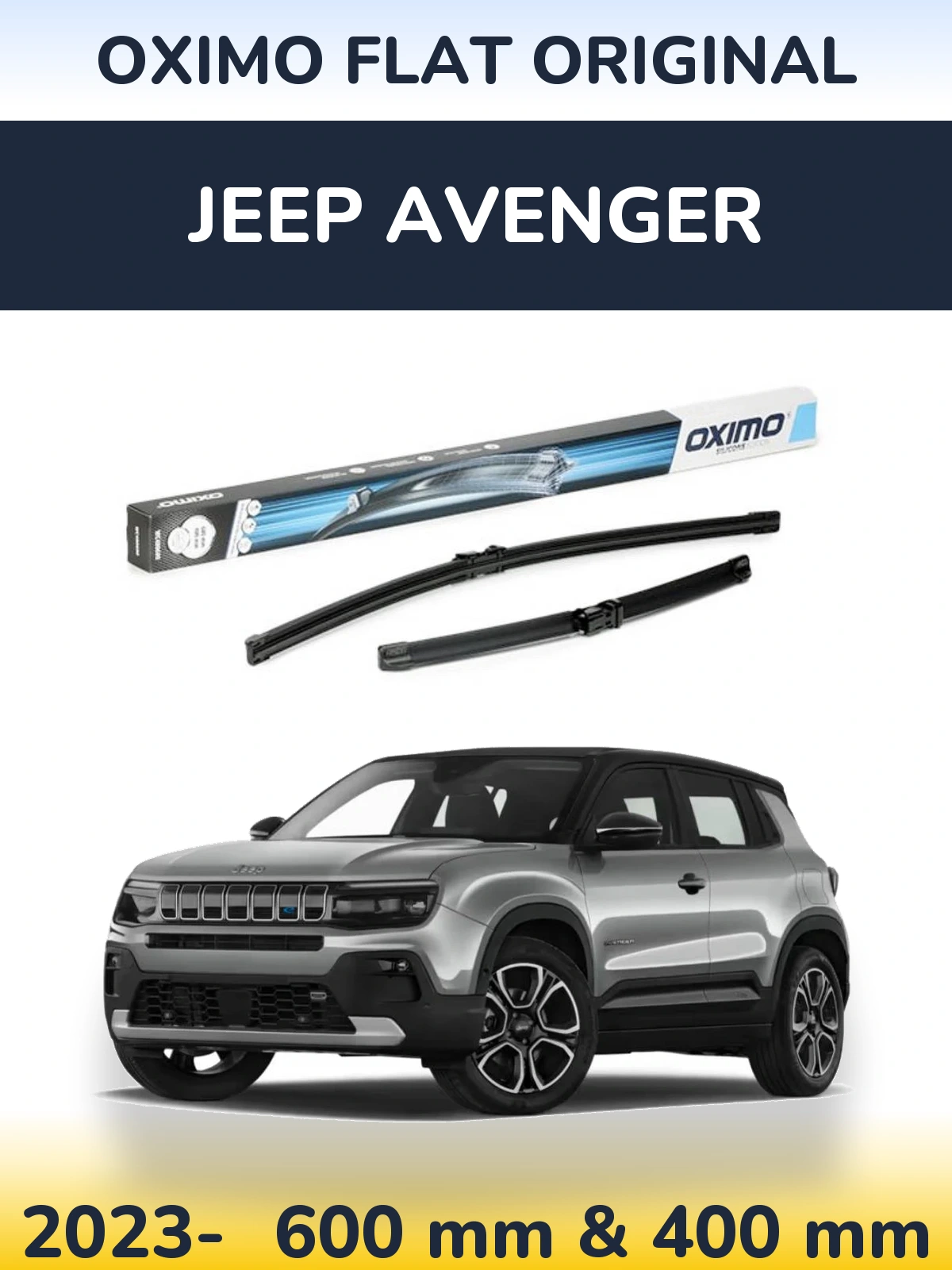 Front wiper blade set Oximo Flat Original 600 & 400 mm for Jeep Avenger 2023-2026