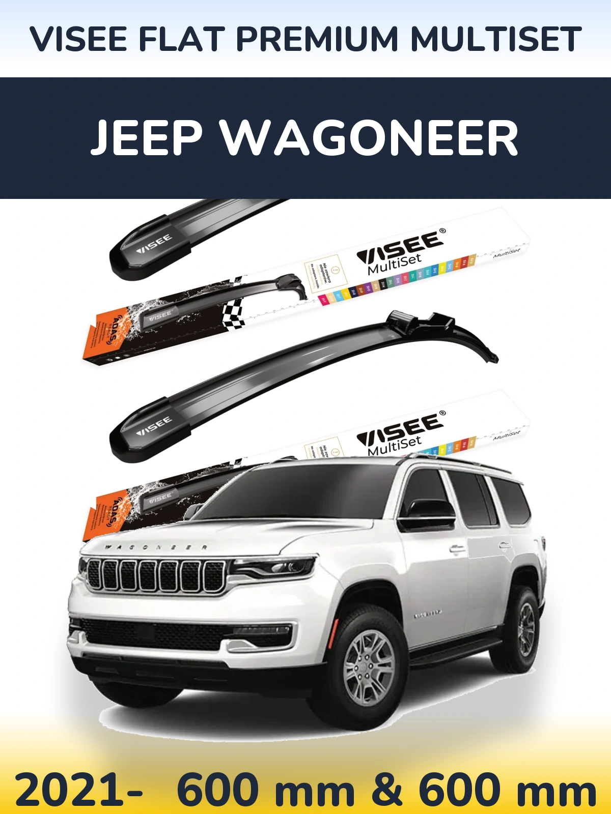 Комплект передних дворников VISEE FLAT PREMIUM MultiSet 600 & 600 мм для Jeep Wagoneer 2021-2026