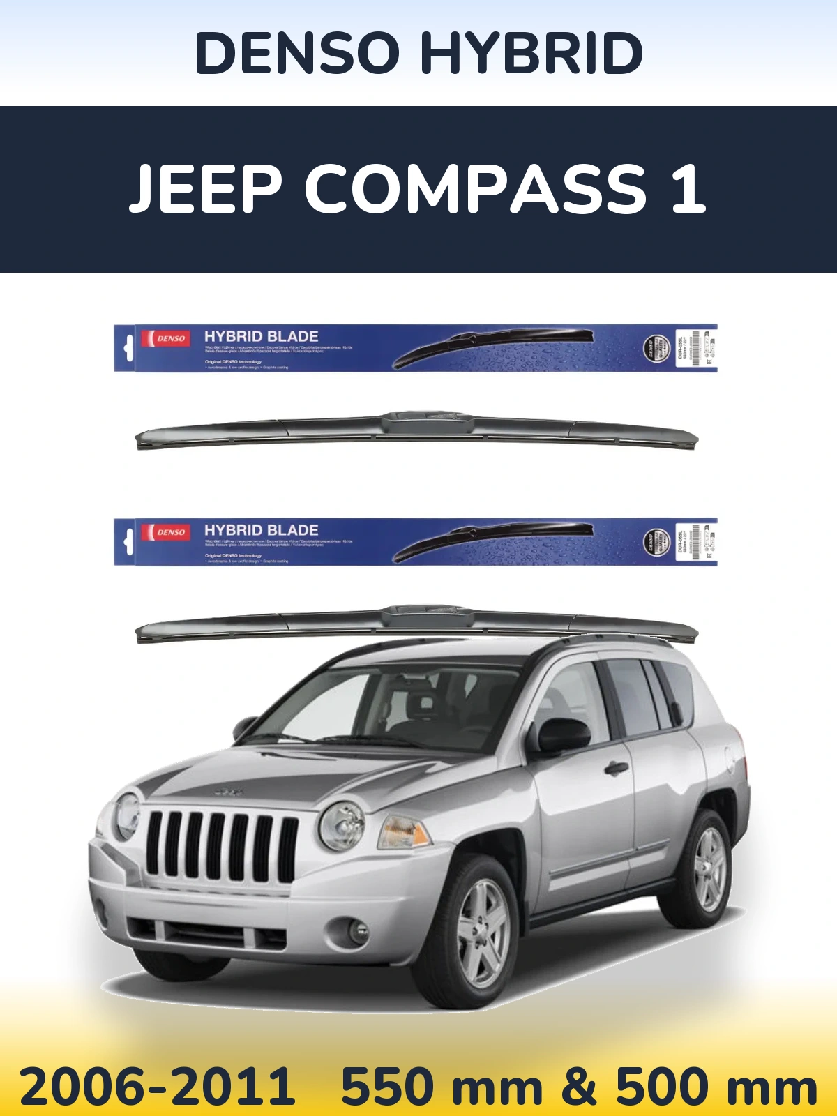 Komplet przednich wycieraczek Denso Hybrid 550 & 500 mm do Jeep Compass 1 2006-2011
