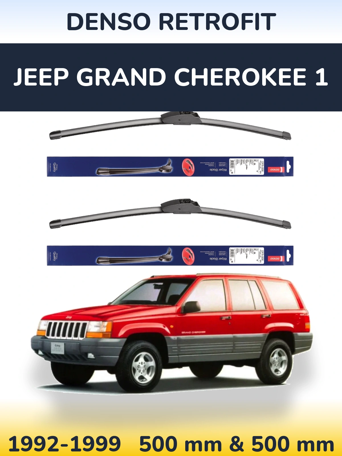 Front wiper blade set Denso Retrofit 500 & 500 mm for Jeep Grand Cherokee 1 1992-1999