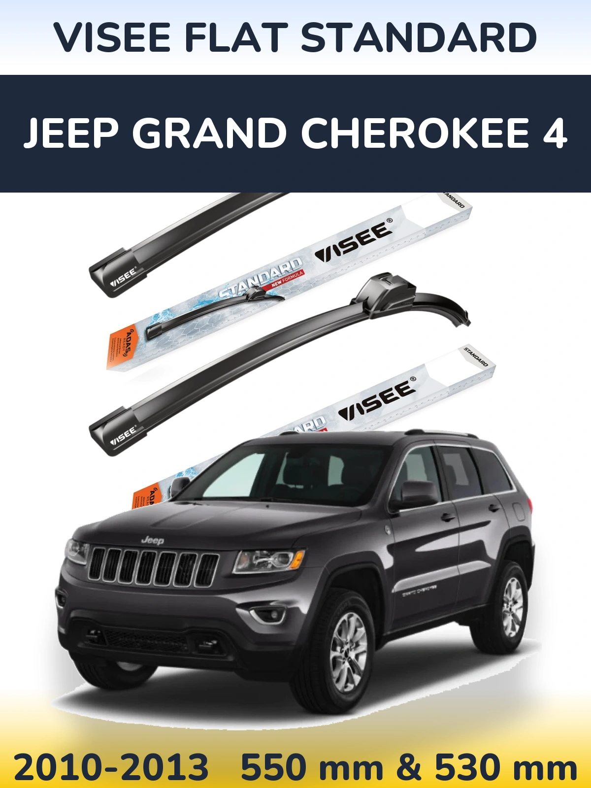 Front wiper blade set VISEE FLAT STANDARD 550 & 530 mm for Jeep Grand Cherokee 4 2010-2013