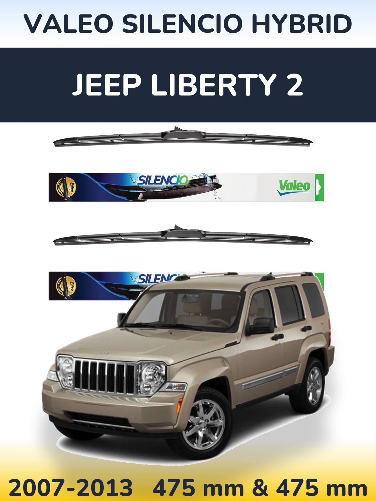 Комплект передних дворников Valeo Silencio Hybrid 475 & 475 мм для Jeep Liberty 2 2007-2013