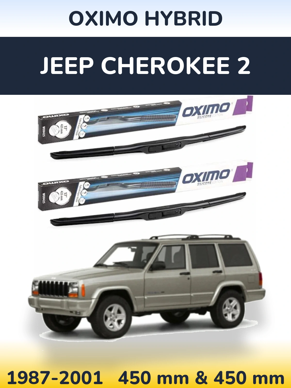 Комплект передніх щіток Oximo Hybrid 450 & 450 мм для Jeep Cherokee 2 1987-2001