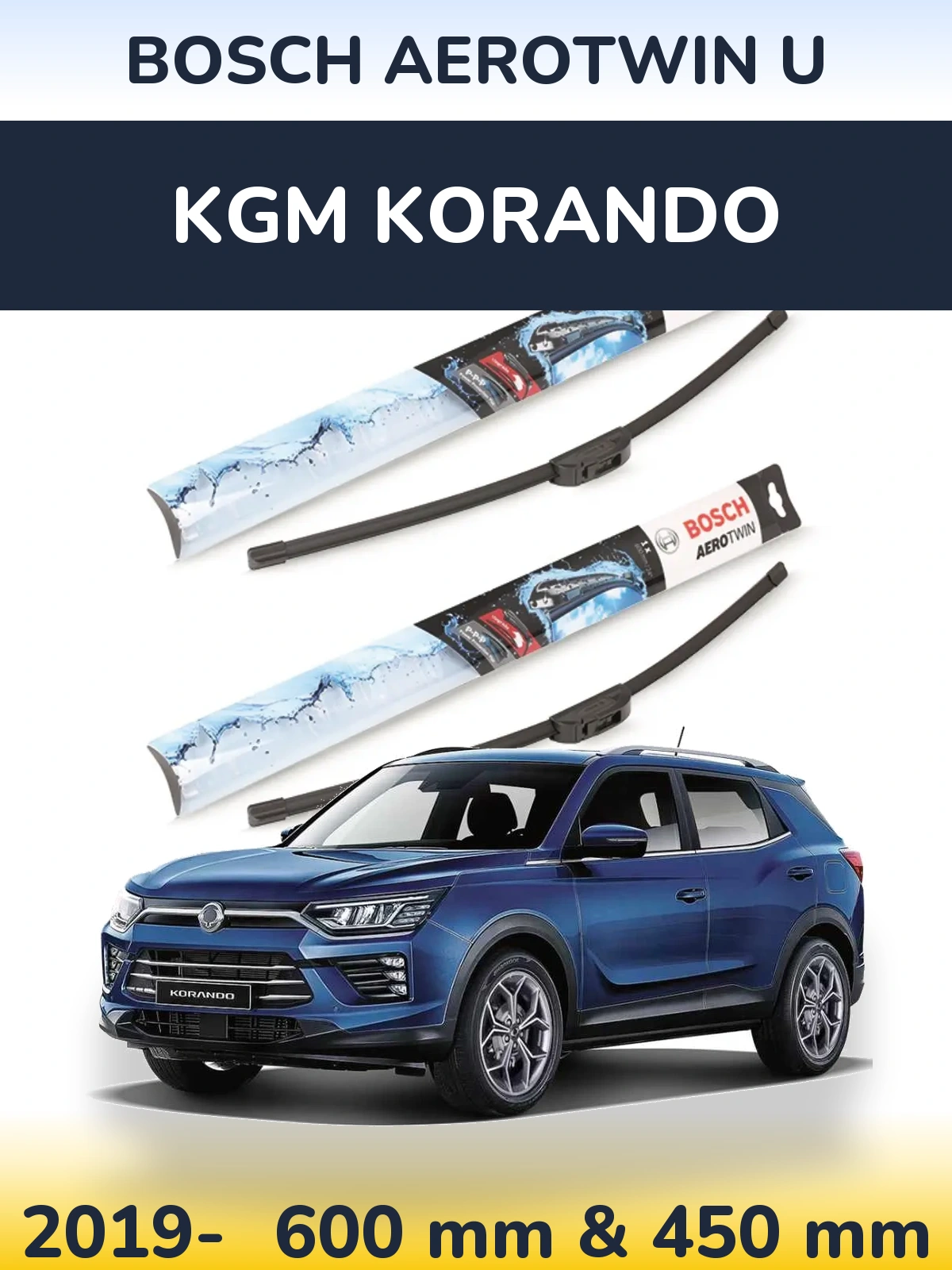 Front wiper blade set BOSCH AeroTwin U 600 & 450 mm for KGM Korando 2019-2026