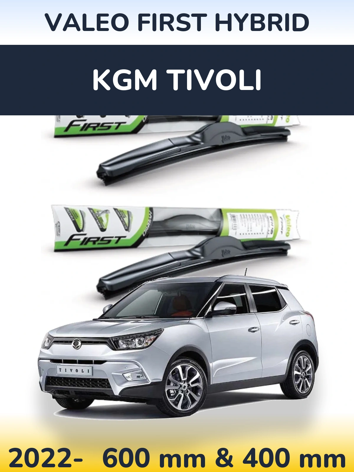Комплект передніх щіток Valeo First Hybrid 600 & 400 мм для KGM Tivoli 2022-2026