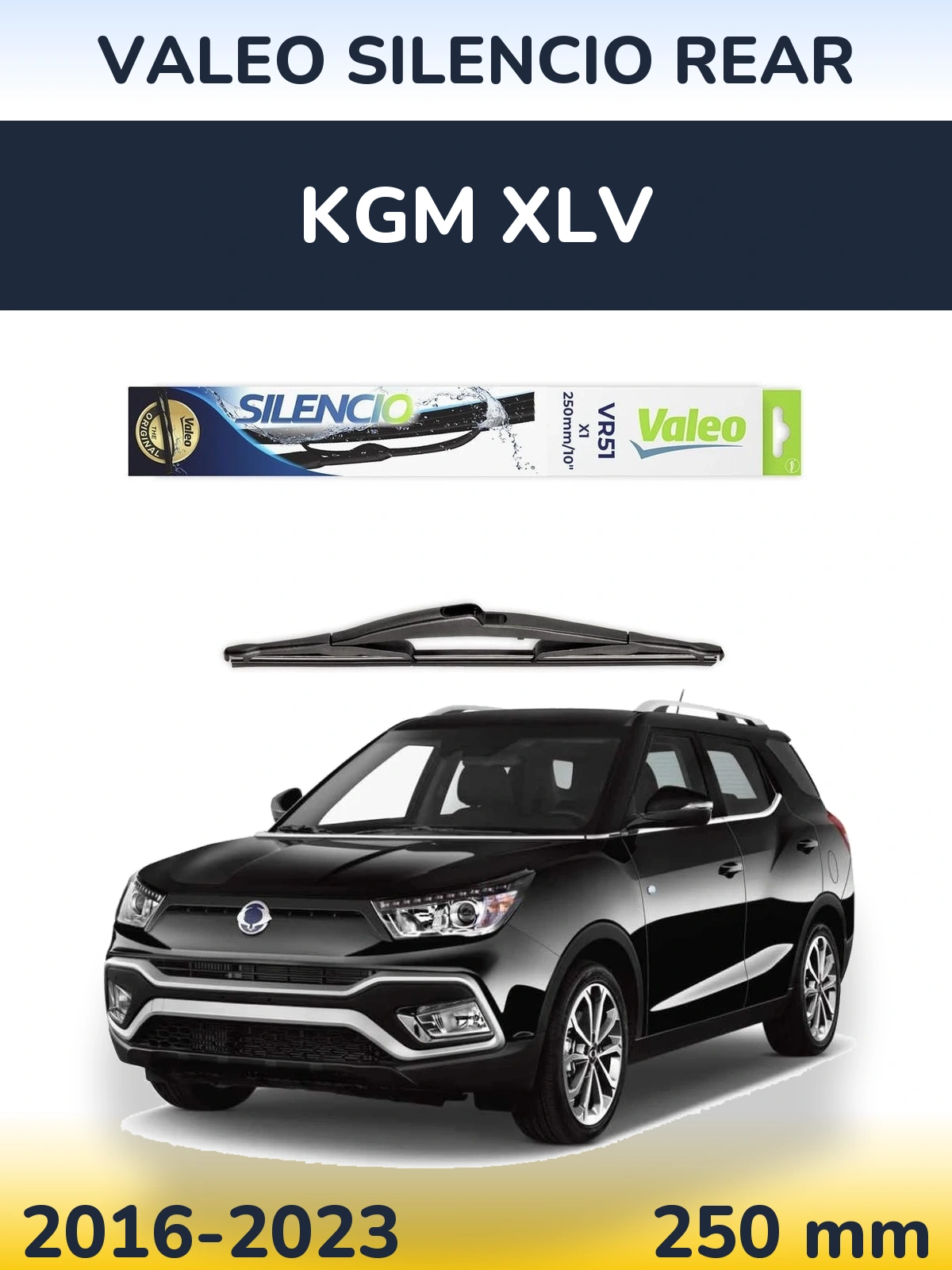 Задня щітка Valeo Silencio Rear 250 мм для KGM XLV 2016-2023