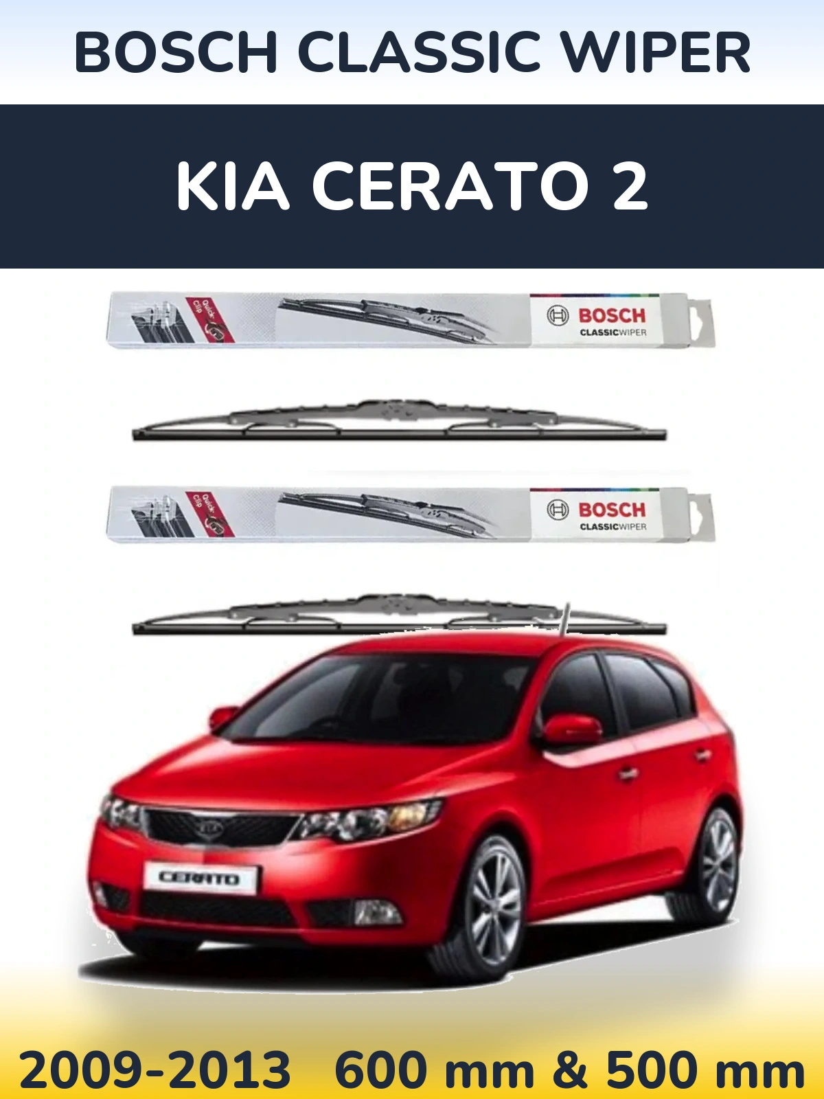 Front wiper blade set BOSCH Classic Wiper 600 & 500 mm for KIA Cerato 2 2009-2013
