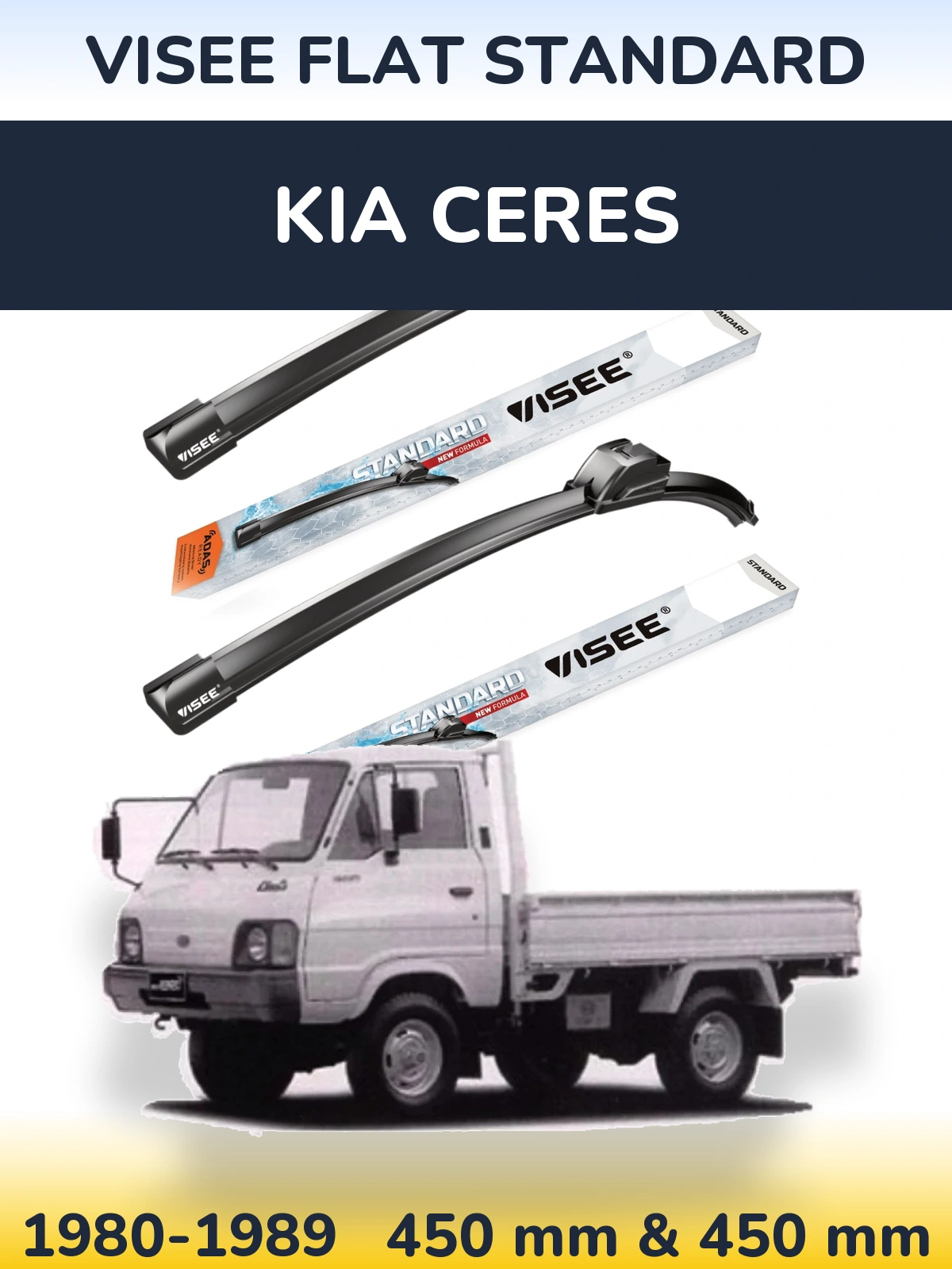 Front wiper blade set VISEE FLAT STANDARD 450 & 450 mm for KIA Ceres 1980-1989
