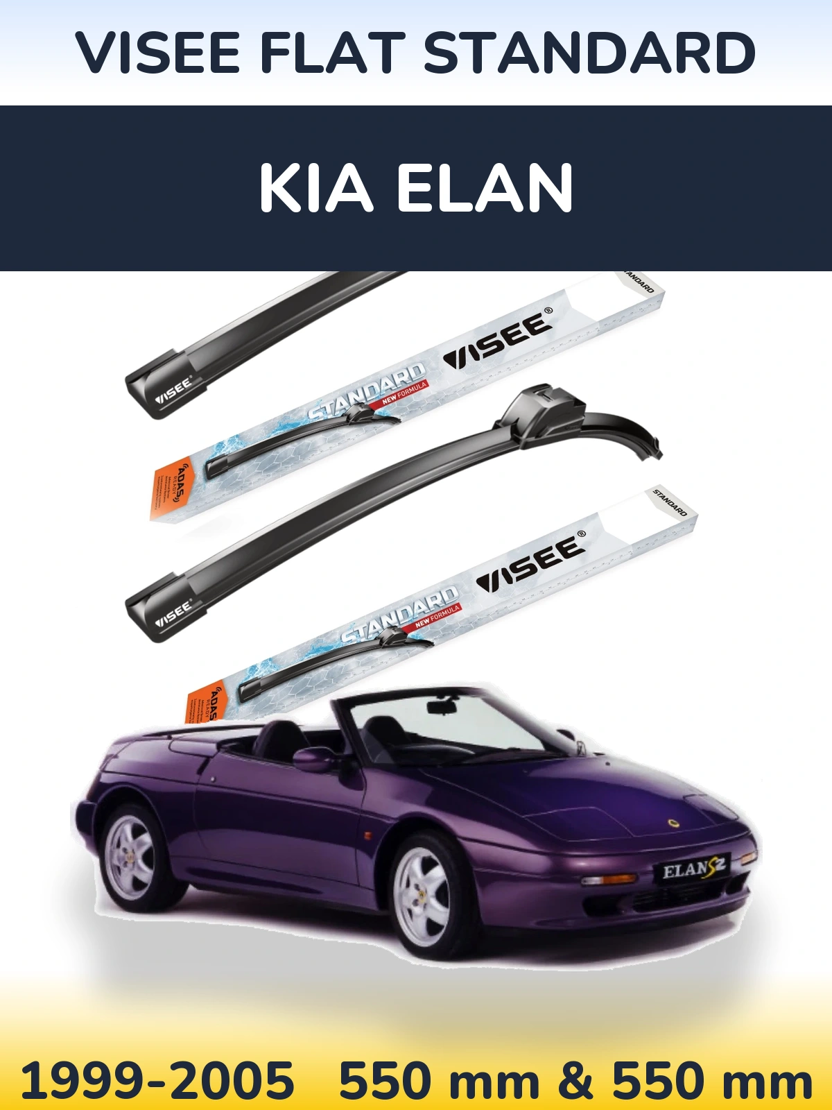 Front wiper blade set VISEE FLAT STANDARD 550 & 550 mm for KIA Elan 1999-2005