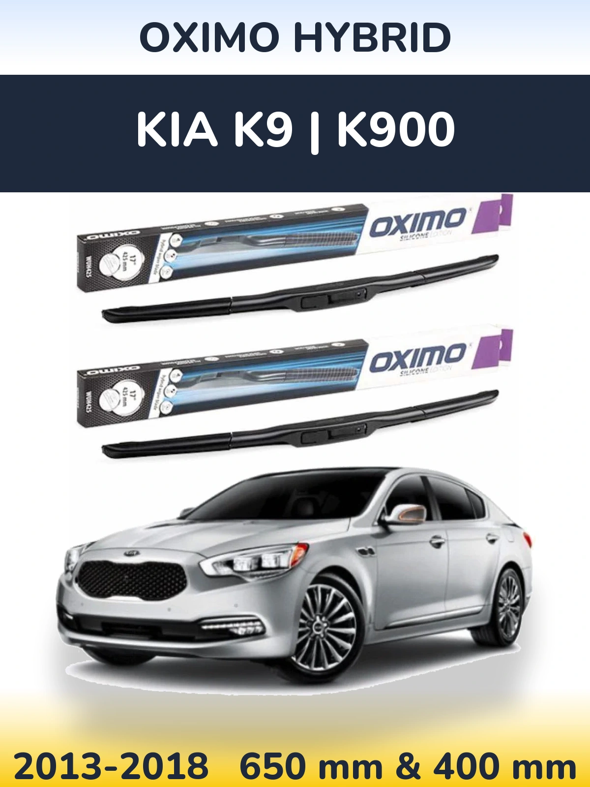 Комплект передніх щіток Oximo Hybrid 650 & 400 мм для KIA K9 | K900 2013-2018