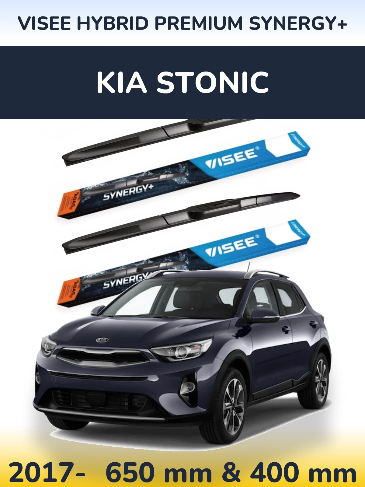 Front wiper blade set VISEE HYBRID PREMIUM SYNERGY+ 650 & 400 mm for KIA Stonic 2017-2026