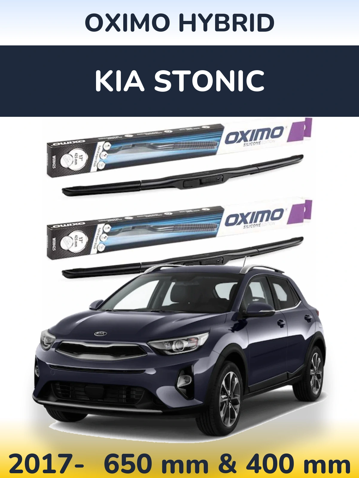 Front wiper blade set Oximo Hybrid 650 & 400 mm for KIA Stonic 2017-2026