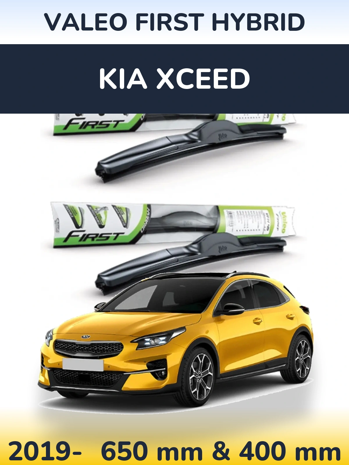 Komplet przednich wycieraczek Valeo First Hybrid 650 & 400 mm do KIA XCeed 2019-2026