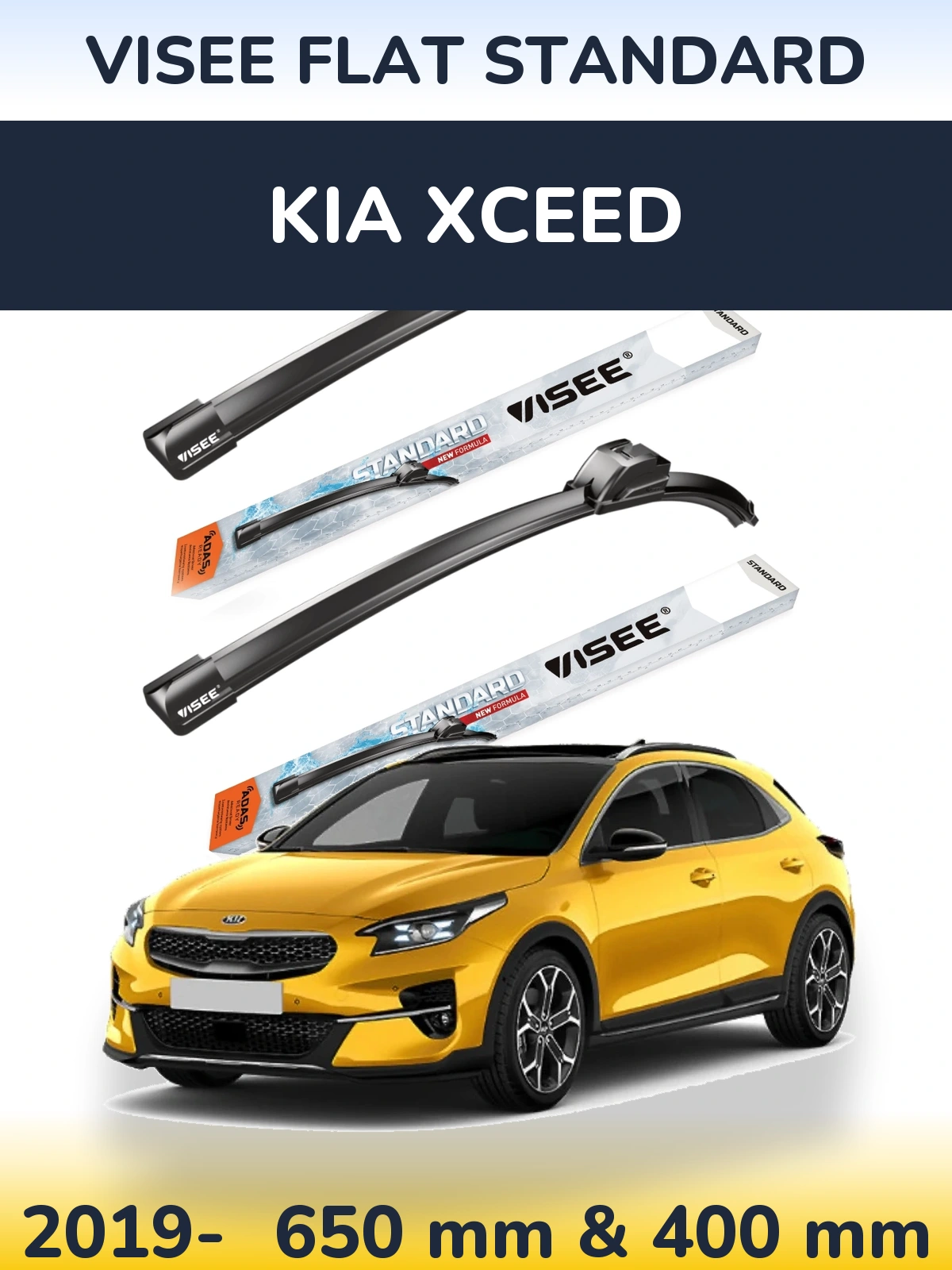Front wiper blade set VISEE FLAT STANDARD 650 & 400 mm for KIA XCeed 2019-2026
