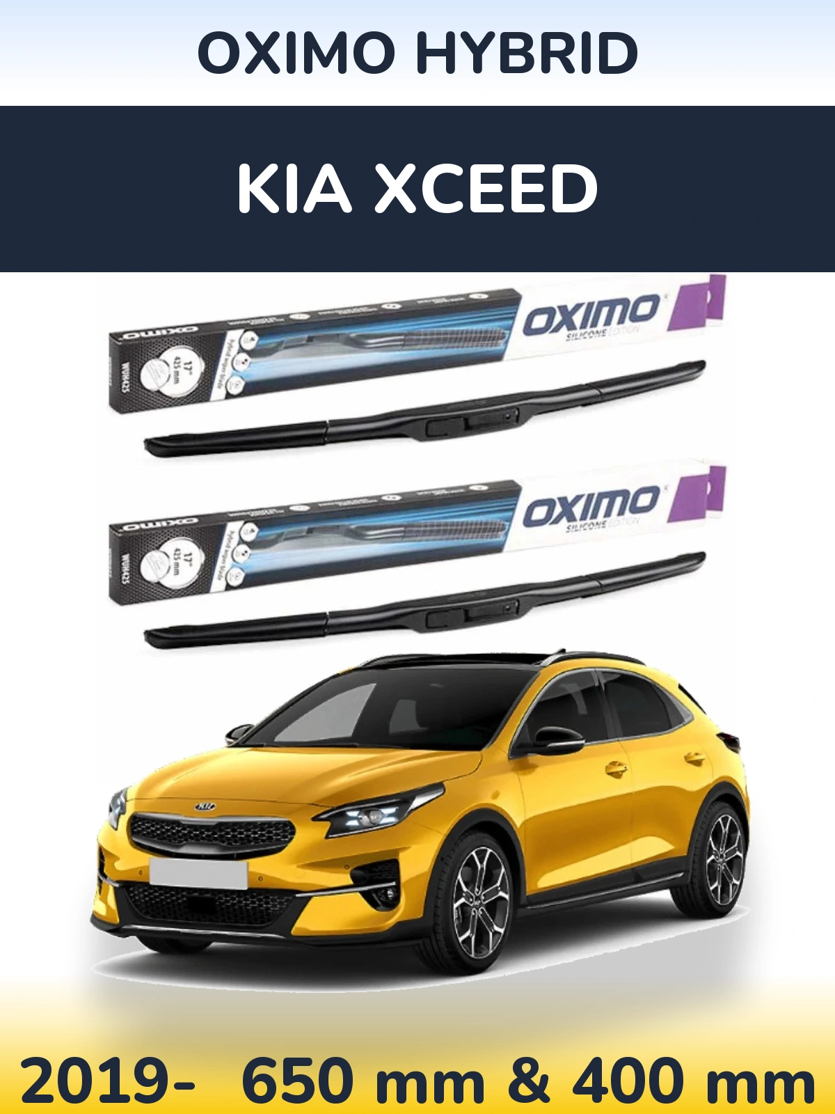 Front wiper blade set Oximo Hybrid 650 & 400 mm for KIA XCeed 2019-2026