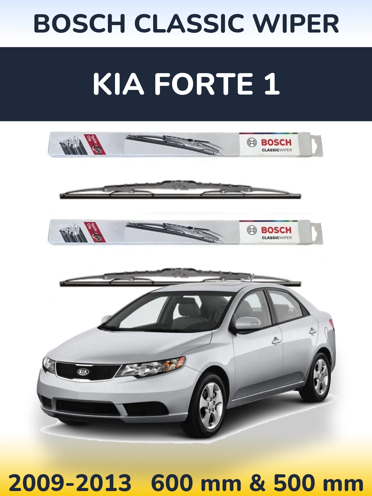 Komplet przednich wycieraczek BOSCH Classic Wiper 600 & 500 mm do KIA Forte 1 2009-2013