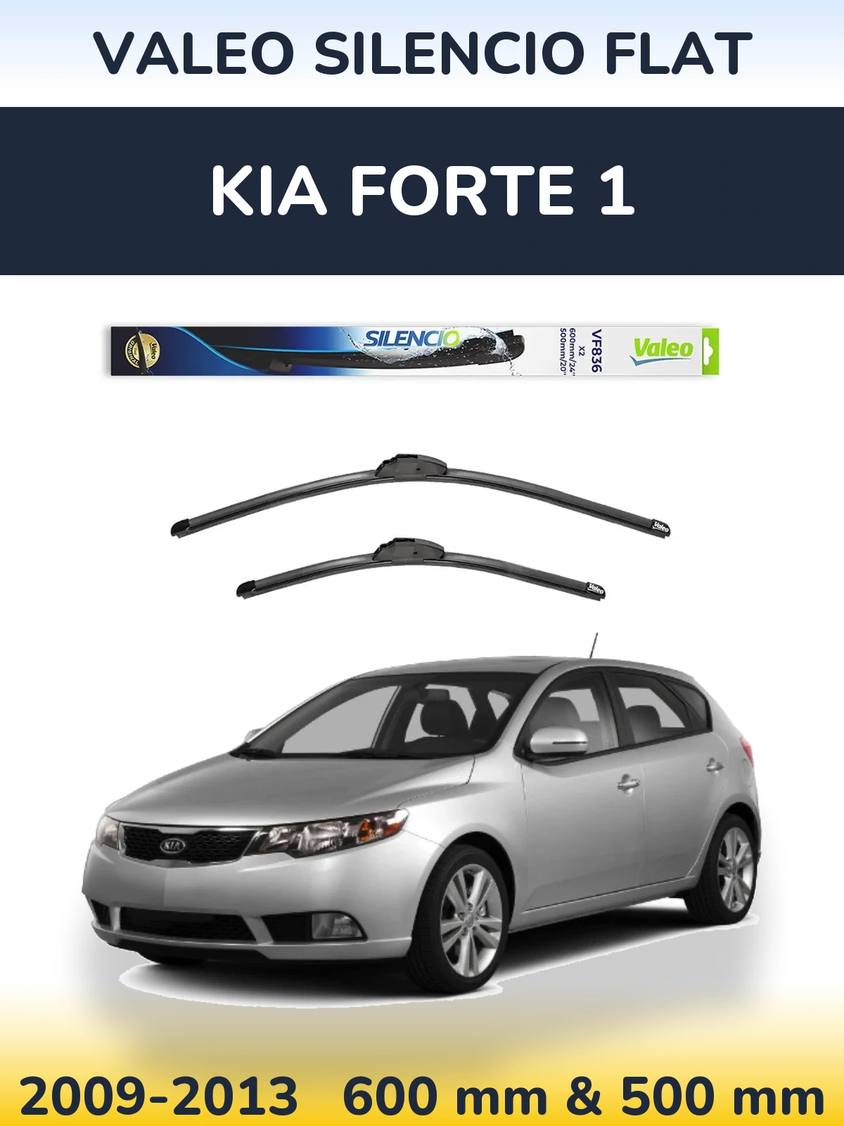 Komplet przednich wycieraczek Valeo Silencio Flat 600 & 500 mm do KIA Forte 1 2009-2013