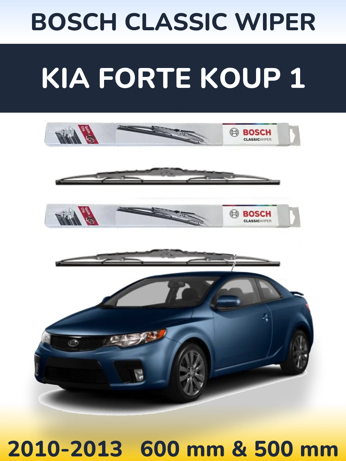 Komplet przednich wycieraczek BOSCH Classic Wiper 600 & 500 mm do KIA Forte Koup 1 2010-2013
