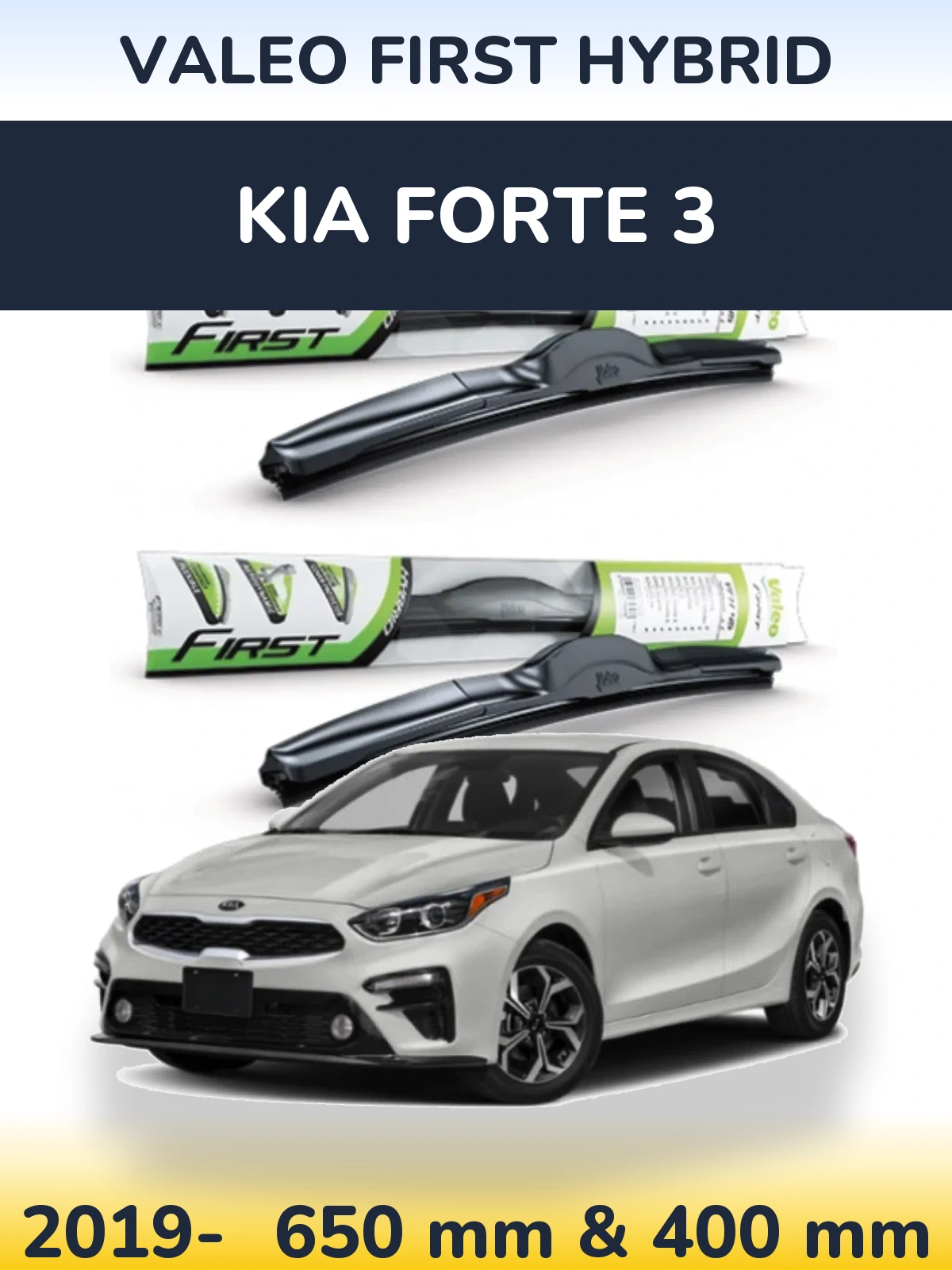 Komplet przednich wycieraczek Valeo First Hybrid 650 & 400 mm do KIA Forte 3 2019-2026